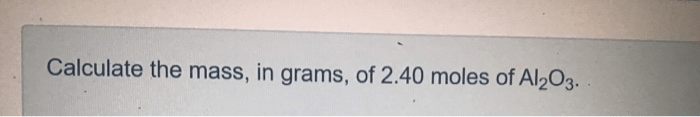 Mass oxide molar calculate aluminum significant